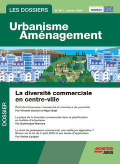 Les Dossiers Urbanisme Aménagement - n°66 janvier 2026
