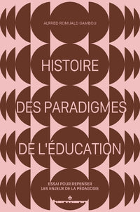 Histoire des paradigmes de l'éducation