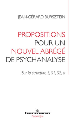 Propositions pour un nouvel abrégé de psychanalyse