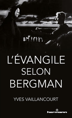 L'Évangile selon Bergman