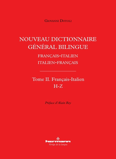 Nouveau dictionnaire général bilingue français-italien/italien-français, tome II