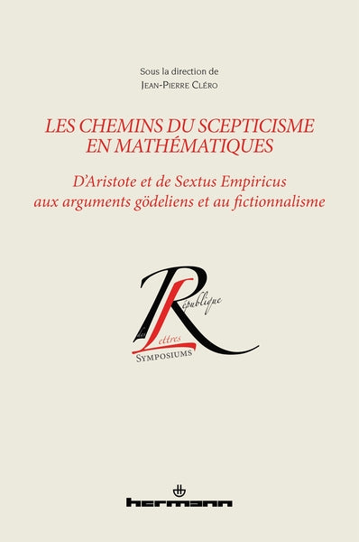 Les chemins du scepticisme en mathématiques
