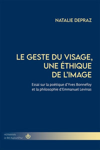 Le geste du visage, une éthique de l'image