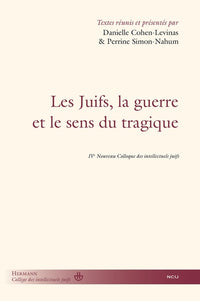 Les Juifs, la guerre et le sens du tragique