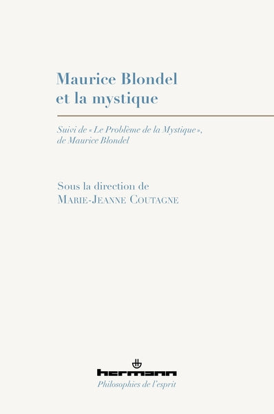 Maurice Blondel et la mystique