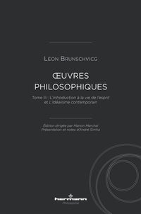 Oeuvres philosophiques de Léon Brunschvicg (t. III)
