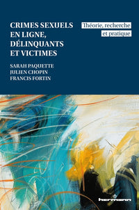 Crimes sexuels en ligne, délinquants et victimes