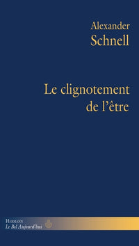 Le clignotement de l'être