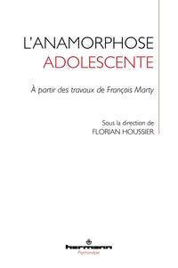 L'anamorphose adolescente