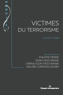 Victimes du terrorisme: La prise en charge