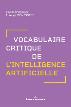 Vocabulaire critique de l'intelligence artificielle