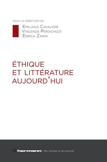 Éthique et littérature aujourd'hui