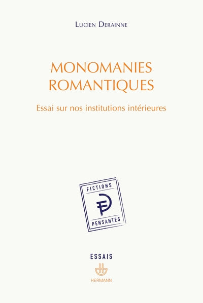 monomanies romantiques