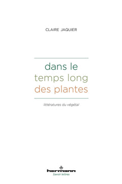 Dans le temps long des plantes