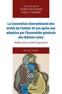 Convention internationale droits de l'enfant 30 ans après adoption Assemblée générale Nations Unies