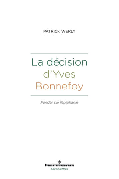 La décision d'Yves Bonnefoy