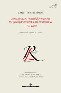 Mes loisirs, ou journal d'événements tels qu'ils parviennent à ma connoissance (1753-1789), volume 9
