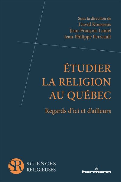 Etudier la religion au Québec