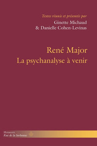 La psychanalyse à venir