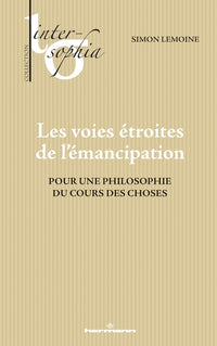 Les voies étroites de l'émancipation