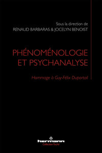 Phénoménologie et psychanalyse