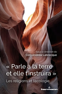 "Parle à la terre et elle t'instruira"