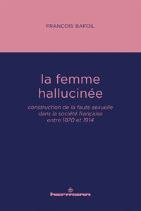 La femme hallucinée