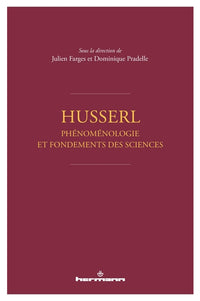 Husserl - La phénoménologie et les fondements des sciences