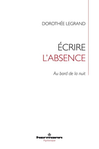 Écrire l'absence
