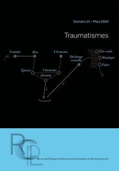 Revue des collèges de clinique psychanalytique du champ lacanien n°25