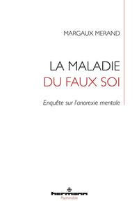 La maladie du faux soi