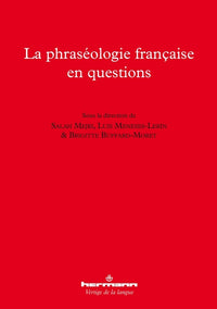 La phraséologie française en questions