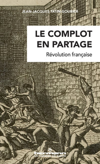 Le complot en partage