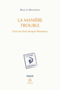 La manière trouble