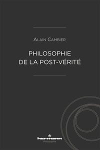 Philosophie de la post-vérité
