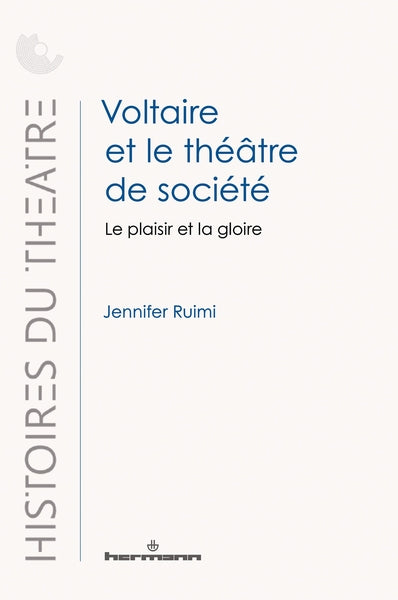 Voltaire et le théâtre de société