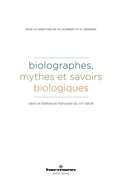 Biolographes - mythes et savoirs biologiques