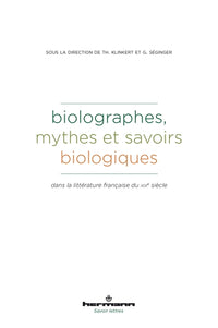 Biolographes - mythes et savoirs biologiques
