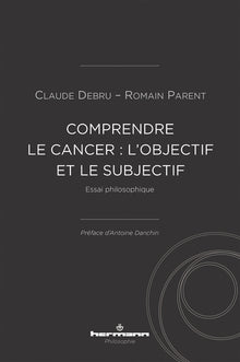 Comprendre le cancer : l'objectif et le subjectif