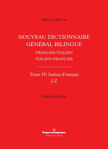 Nouveau dictionnaire général bilingue français-italien/italien-français, tome IV