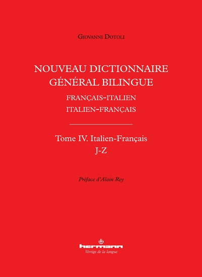 Nouveau dictionnaire général bilingue français-italien/italien-français, tome IV