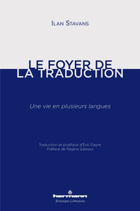 Le foyer de la traduction