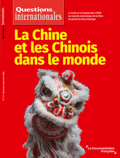 La Chine et les chinois dans le monde: n°116