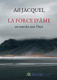 LA FORCE D'ÂME