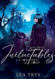 Destins inéluctables