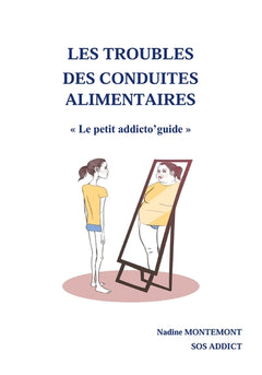 LES TROUBLES DES CONDUITES ALIMENTAIRES