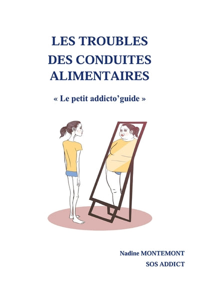 LES TROUBLES DES CONDUITES ALIMENTAIRES
