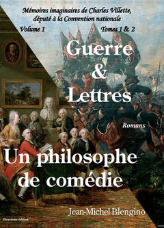 Mémoires imaginaires de Charles Villette - Volume 1