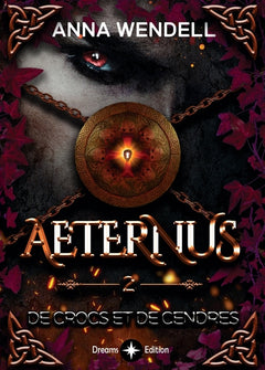Aeternus - 2 - De crocs et de cendres