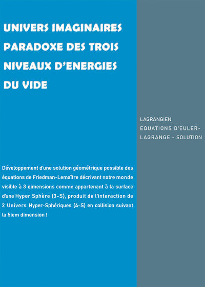 Univers imaginaires - Paradoxe des trois niveaux d'énergies du vide